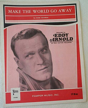 Eddy Arnold Make The World