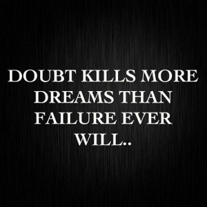 Don't doubt