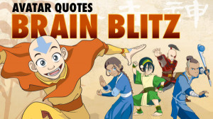 avatar-quotes-brain-blitz-quotes-16x9.jpg?quality=0.75&maxdimension ...