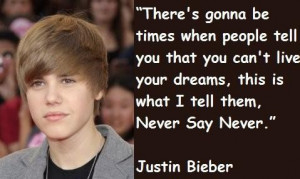 justin bieber quotes 55