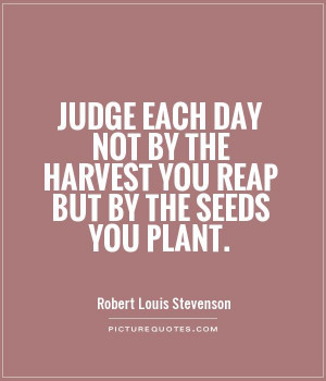 Motivational Quotes Work Quotes Judge Quotes Day Quotes Robert Louis ...