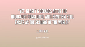 Yet, nearly 6 decades after the Holocaust concluded, Anti-Semitism ...