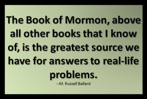 Quote on the Book of Mormon from M. Russell Ballard