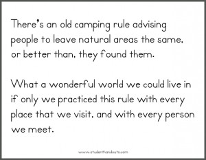 There’s an old camping rule advising people to leave natural areas ...