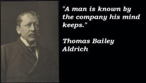 Thomas bailey aldrich famous quotes 4