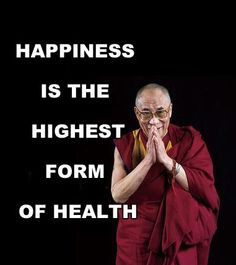 is the highest form of health dalai lama coupons weight dalai lama ...