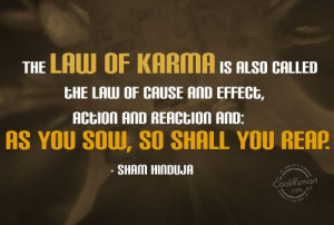 Karma Quote: The Law of Karma is also called... Karma-(3)