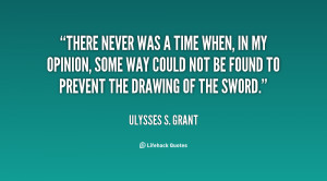 quote-Ulysses-S.-Grant-there-never-was-a-time-when-in-92380.png