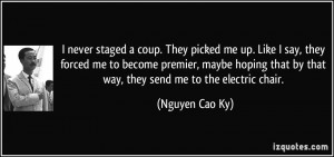 More Nguyen Cao Ky Quotes