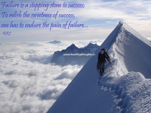 Success comes when we keep trying enthusiastically to succeed even ...