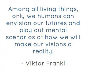 Viktor Frankl Quote