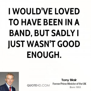 Tony Blair Quotes