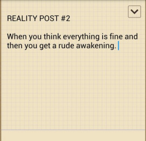 rude #awakening #reality #life