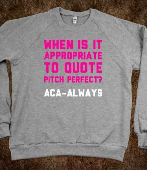Funny Quotes From Pitch Perfect