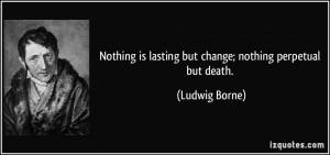 More Ludwig Borne Quotes