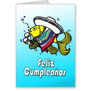 FELIZ CUMPLEAÑOS spanish funny mexican fish bday Greeting Card