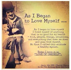 ... fully love someone else unless you learn to love yourself first