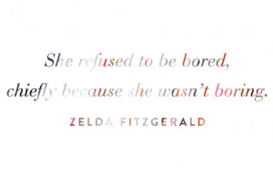 Zelda Fitzgerald Quotes