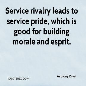 Anthony Zinni - Service rivalry leads to service pride, which is good ...