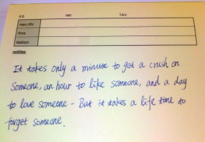 It takes a minute to have a crush on someone, an hour to like someone ...
