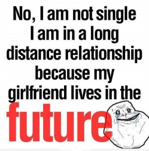 Forever Alone Quote!