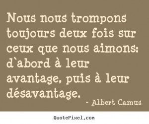 ... albert camus more love quotes success quotes life quotes inspirational