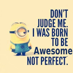 despicable me, minions, perfect, phrase, quotes, sayings, text, words