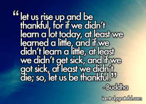 Gratitude Quotes Buddha Let us be thankful: