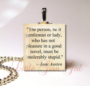 Jane Austen Quote Necklace Pendant 