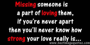 Quotes About Missing Someone You Love