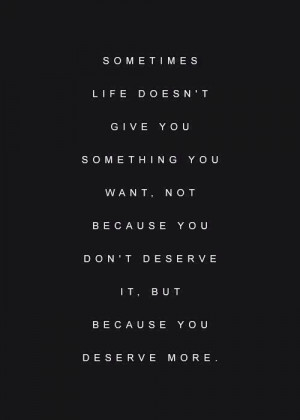 God loves you too much to give you less.