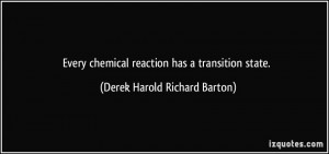 More Derek Harold Richard Barton Quotes