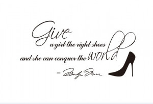 Marilyn Monroe give a girl shoes quote wall sticker