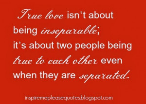 ... two people being true to each other even when they are separated