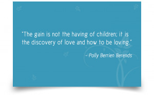 38. “What good mothers and fathers instinctively feel like doing for ...