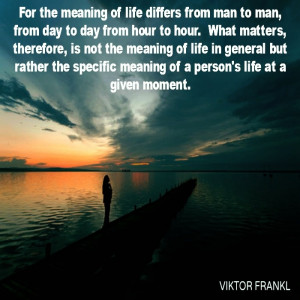 Viktor Frankl. His life demonstrated this in unbelievable ways ...