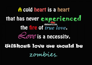 Love Cold Hearted Quote