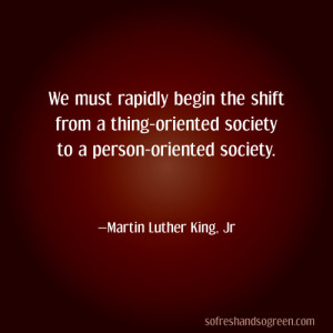 Martin Luther King Jr On Materialism And A Revolution In Values # ...