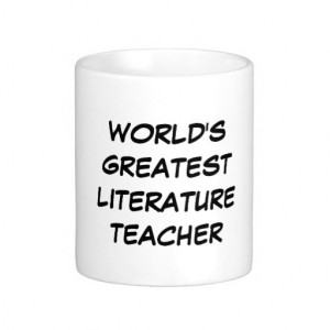 World's Greatest Literature Teacher