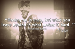 Moving on is easy, but what you leave behind is what makes it hard ...
