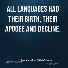 Jean Anthelme Brillat-Savarin Quotes