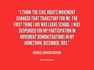 quote-Bernice-Johnson-Reagon-i-think-the-civil-rights-movement-changed ...