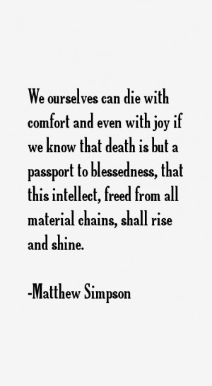 Matthew Simpson Quotes & Sayings