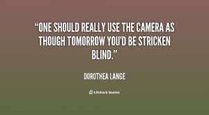 Dorothea Lange Quotes