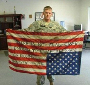 ... is no flag large enough to cover the shame of killing innocent people