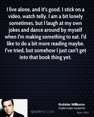 Robin Williams Alone Quote