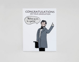 Graduation Card, Abraham Lincoln qu ote ...