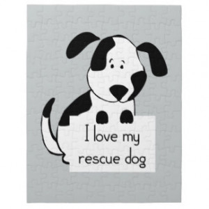 love my Rescue Dog Cute Cartoon Quote fun pet Puzzle