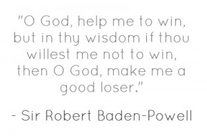 Robert Baden-Powell Quote