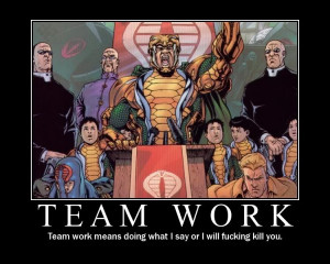 Team Work Motivational Posters